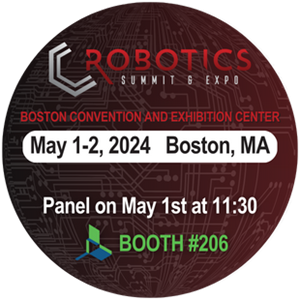 Attend our Speaking Panel at the 2024 Robotics Summit & Expo