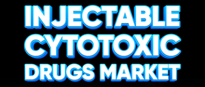 Injectable Cytotoxic Drugs Market Globenewswire