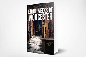 Eight Weeks of Worcester