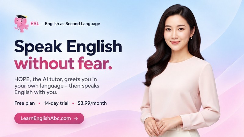 LearnEnglishAbc.com Expands Worldwide ESL Learning Platform With HOPE AI Tutor, Free Plan, and Read-Aloud Library