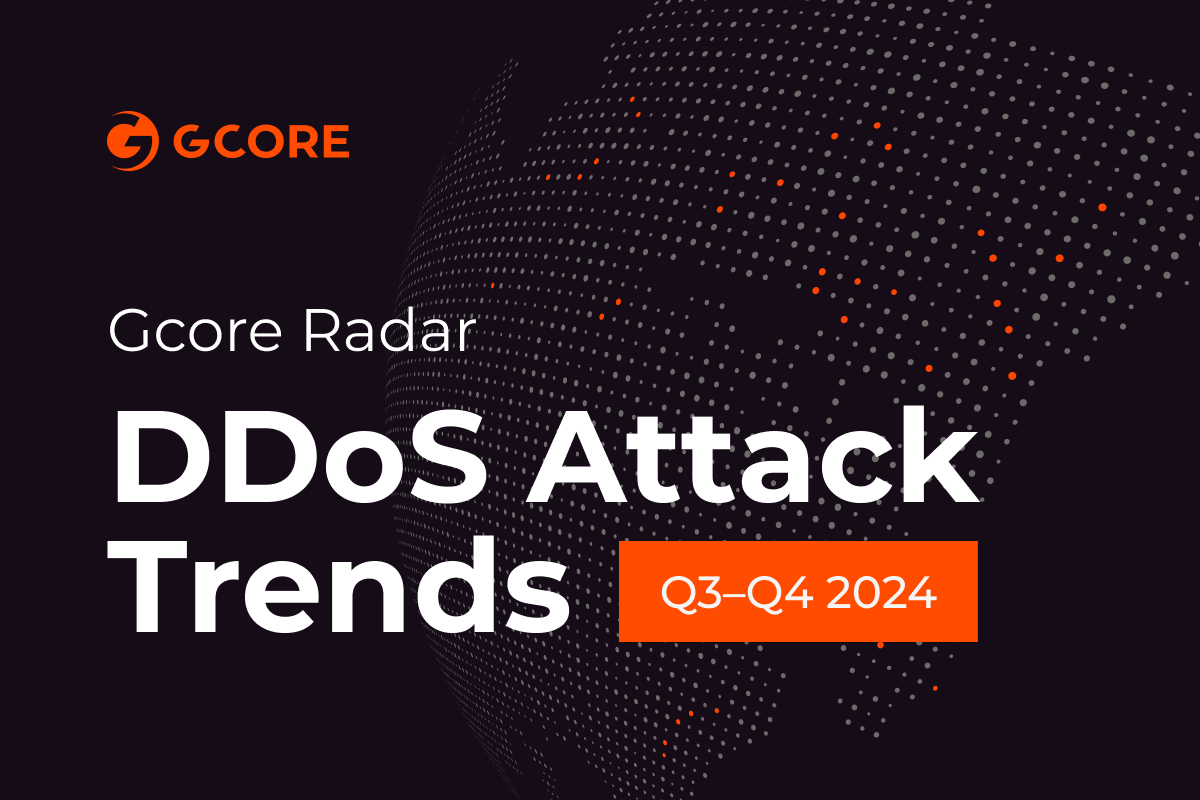 Gcore_Radar_report_reveals_56_increase_in_DDoS_att_1739194383AUMcjdMWpc