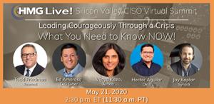HMG Live! Silicon Valley CISO Virtual Summit