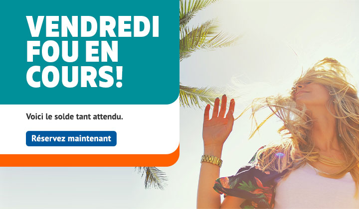Sunwing lance sa prévente du Vendredi fou