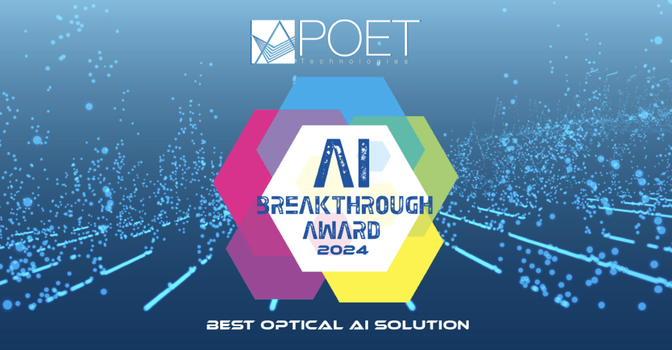 POET Wins “Best Optical AI Solution” in 2024 AI Breakthrough Awards Program