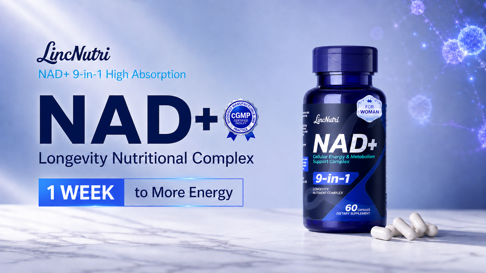 LincNutri NAD+ supplement bottle for women with 60 capsules displayed on a clean marble surface, highlighting 9-in-1 cellular energy support.