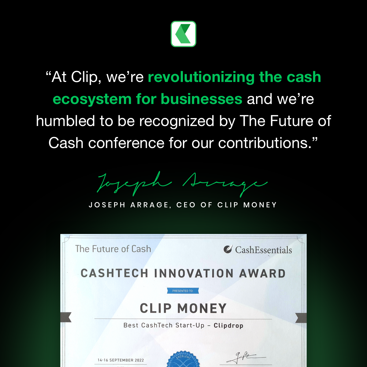 Clip Money was recognized as the Best CashTech Start-up at the CashTech Innovation Awards.