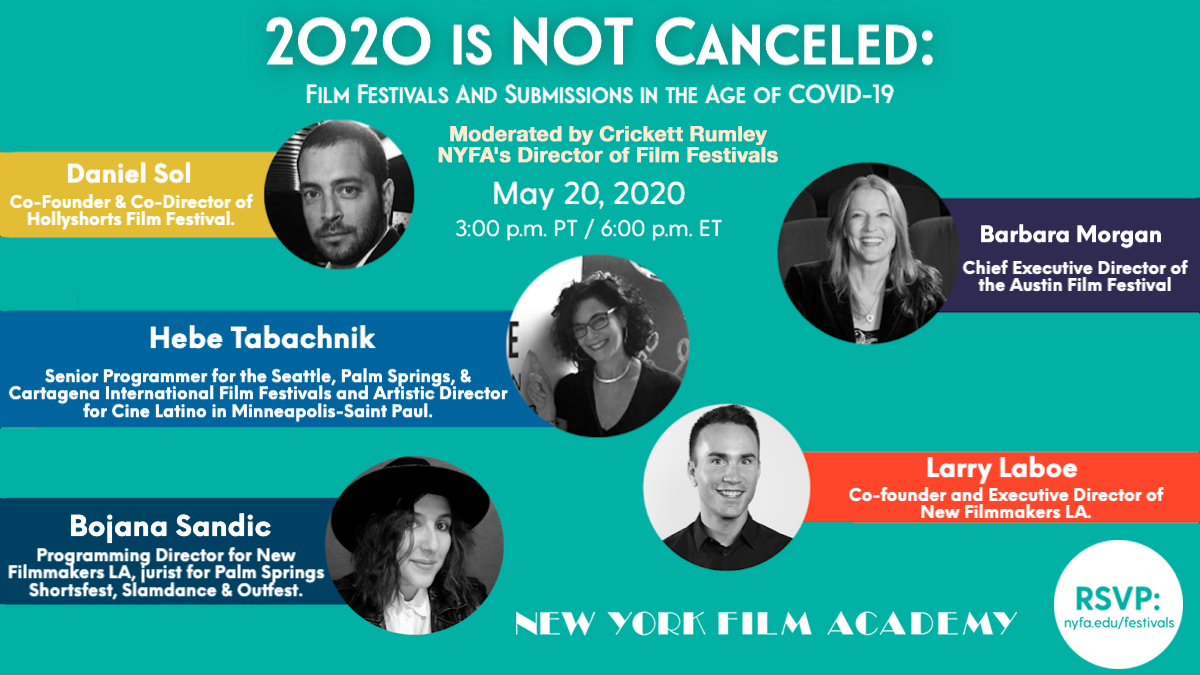 2020 is NOT Canceled for Film Festivals and Filmmakers: An