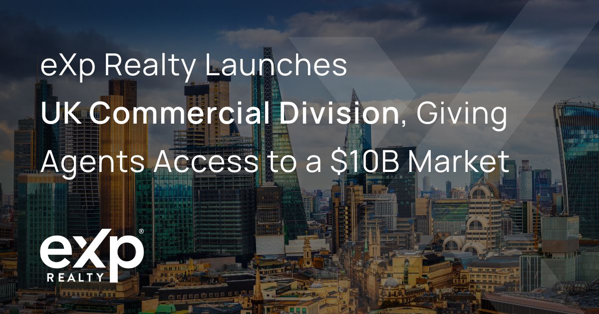 eXp Realty lance sa division commerciale au Royaume-Uni, déployant son modèle d’agents sur un marché de 10 milliards de dollars