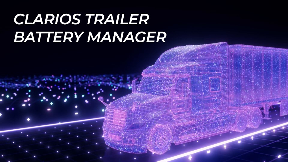 Clarios Launches Trailer Battery Manager to Expand Connected Services Platform
