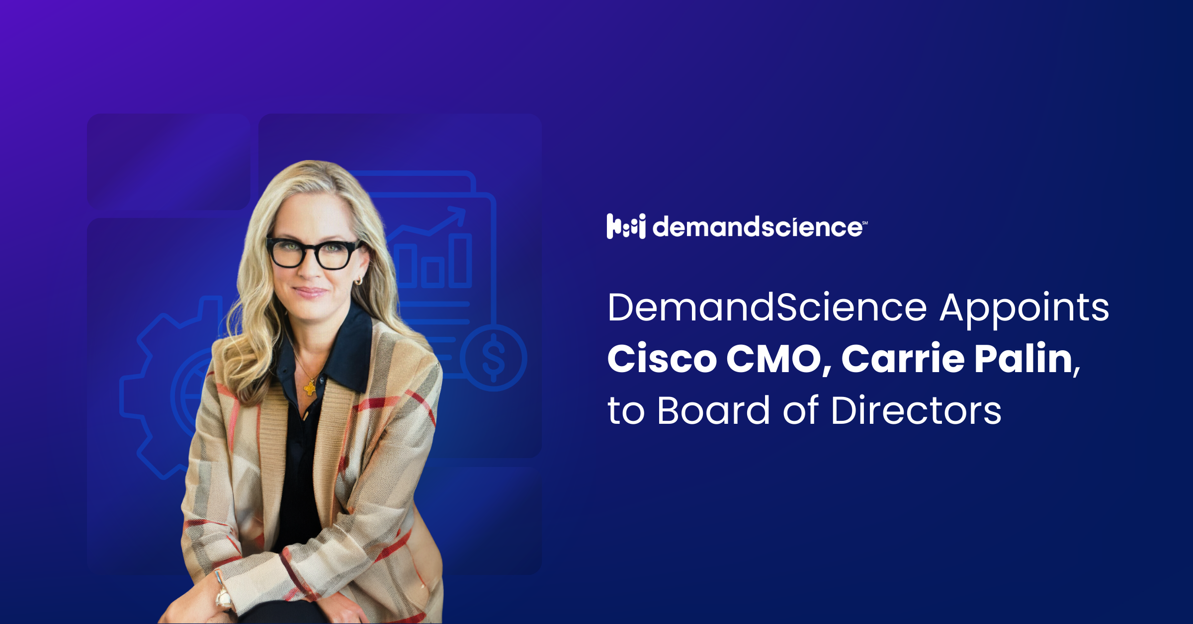 Cisco CMO, Carrie Palin, appointed to DemandScience Board of Directors