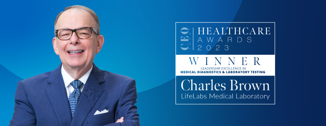 Charles Brown, President & CEO of LifeLabs