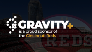 Gravity+ is a proud sponsor of the Cincinnati Reds