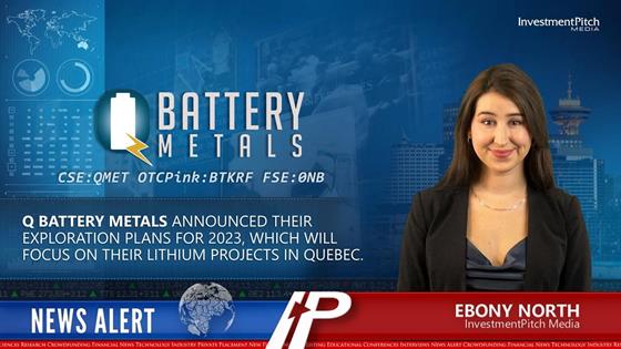 Q Battery Metals announced their exploration plans for 2023, which will focus on their lithium projects in Quebec: Q Battery Metals announced their exploration plans for 2023, which will focus on their lithium projects in Quebec