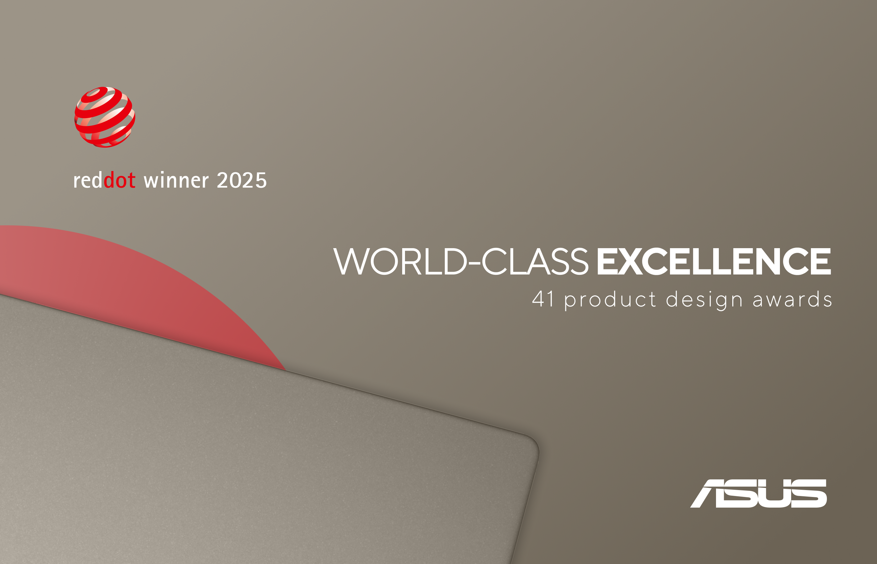 ASUS Wins 41 Prestigious Red Dot Design Awards for Product Design 2025, Showcasing World-Class Excellence