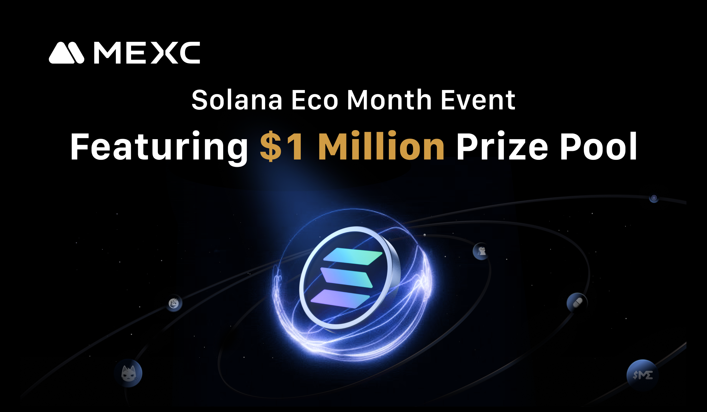 MEXC Partners with Solana to Launch Eco Month Event Featuring a $1 Million Prize Pool