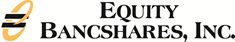 Equity Bancshares, Inc. Fourth Quarter Results Highlighted by 6.1% Annualized Loan Growth and Strategic Balance Sheet Repositioning