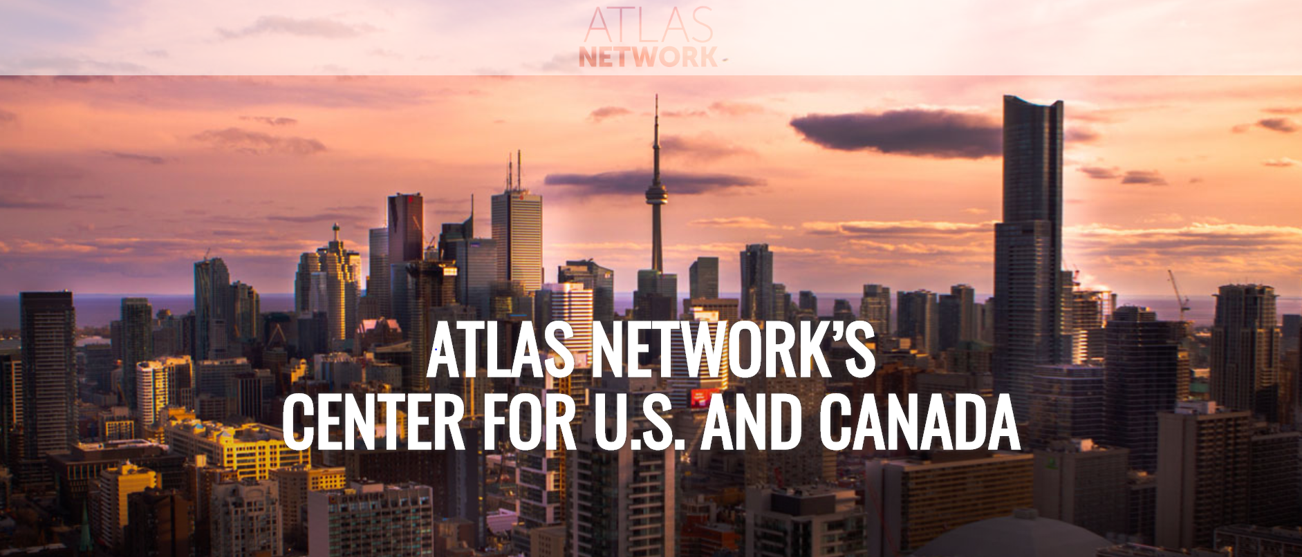 Atlas Network’s new Center for U.S. and Canada works with local civil society organizations on both sides of the border to create positive perceptions of the role of free enterprise and individual liberty in advancing a freer, more prosperous world for all.