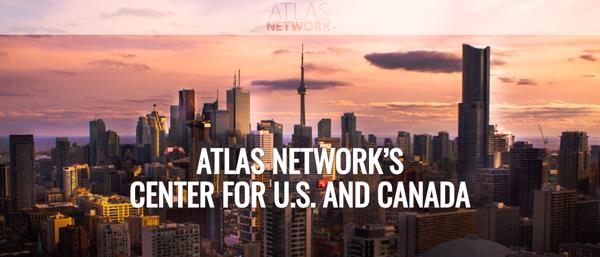Atlas Network’s new Center for U.S. and Canada works with local civil society organizations on both sides of the border to create positive perceptions of the role of free enterprise and individual liberty in advancing a freer, more prosperous world for all.