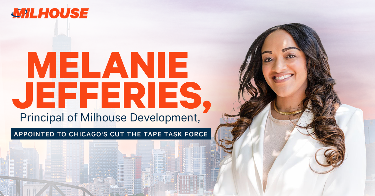 Melanie Jefferies, Principal of Milhouse Development, Appointed to Chicago's Cut the Tape Task Force 