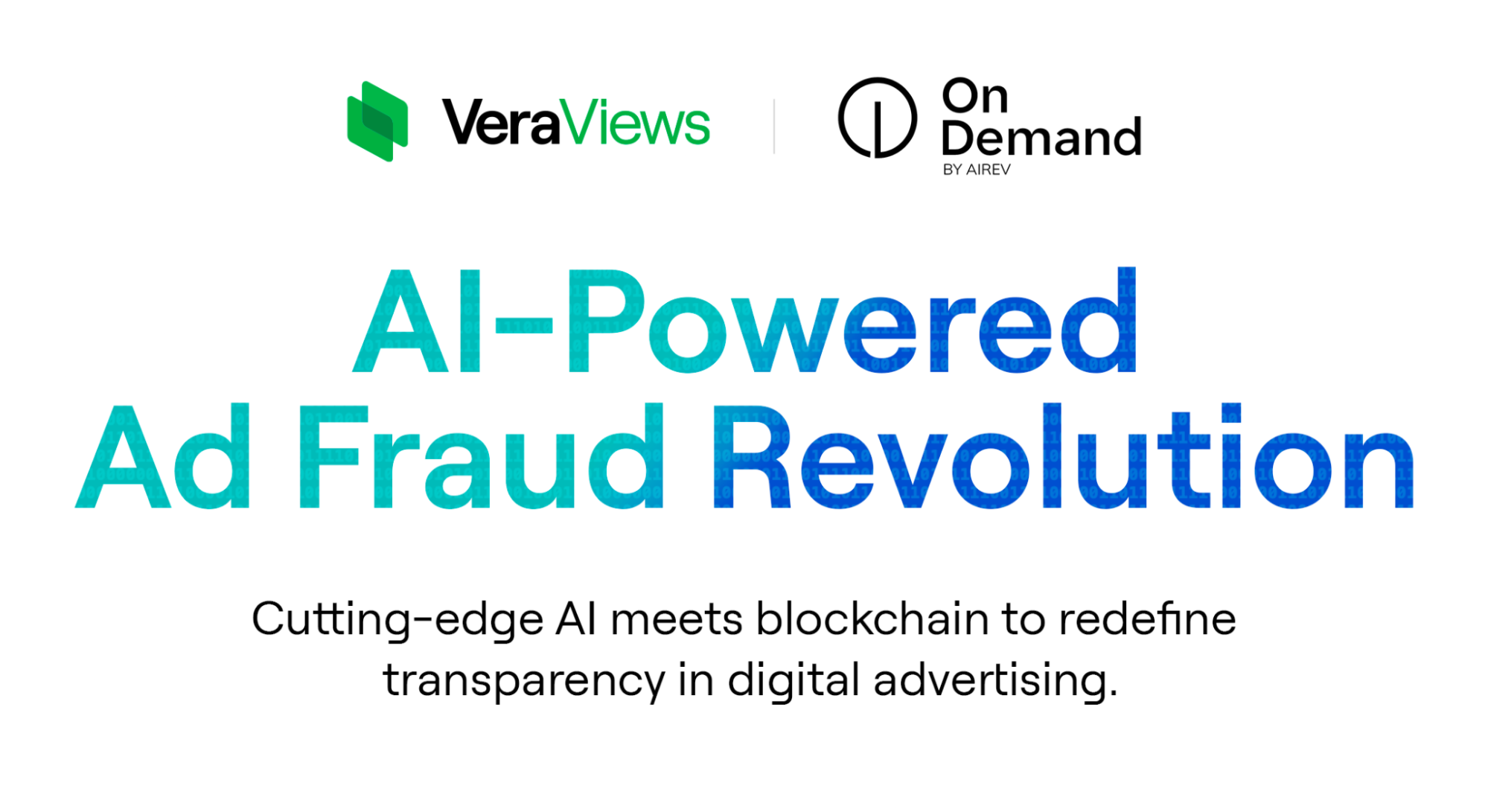 Veraviews Integrates Ondemand’s Advanced AI Technology to Transform Ad Fraud Detection