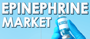 Epinephrine Market Globenewswire