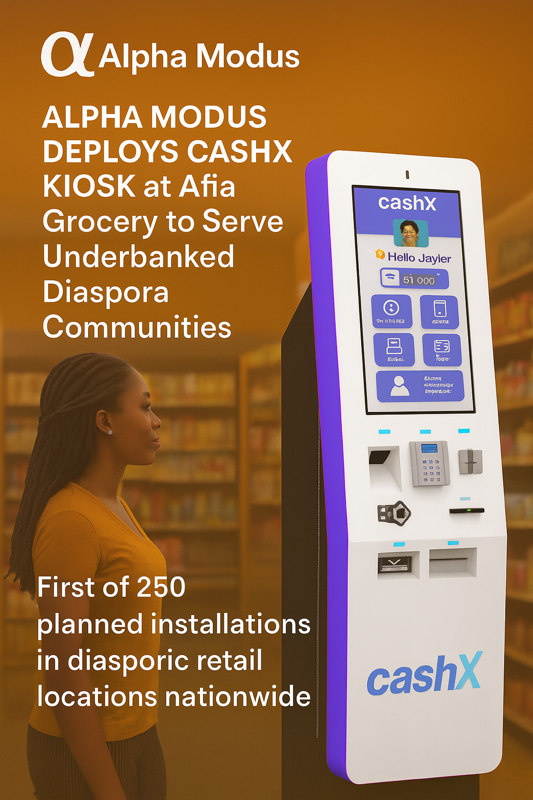 Alpha Modus, CashX kiosk, financial inclusion, diaspora communities, underbanked populations, fintech, retail tech, AI in retail, community banking, A