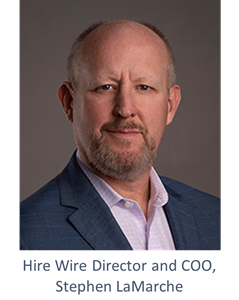 Hire Wire Director and COO, Stephen LaMarche