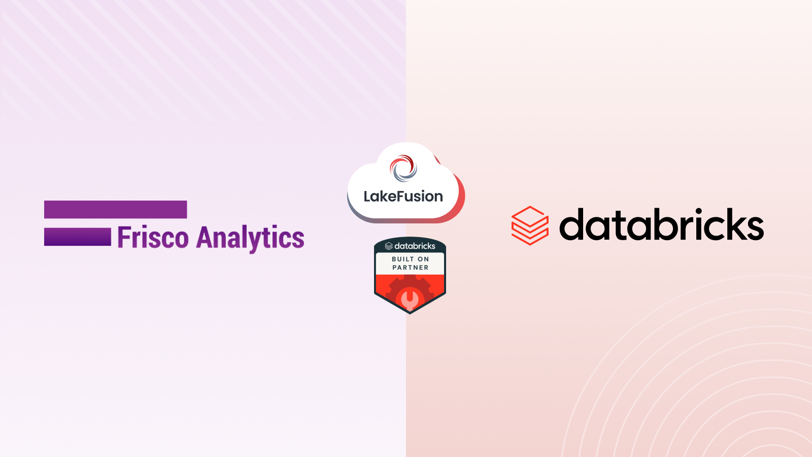 Frisco Analytics Partners with Databricks to Drive MDM and Business Value for Lakehouse Architecture