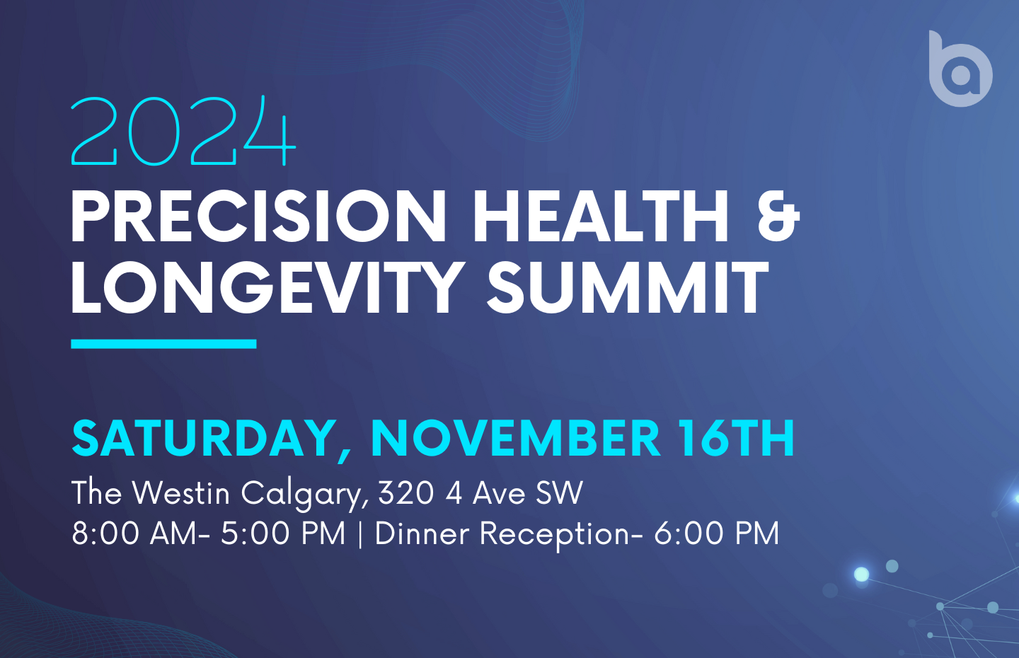 Precision Health and Longevity Summit 2024