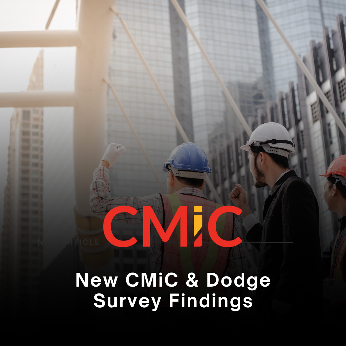 CMiC Dodge Survey Findings