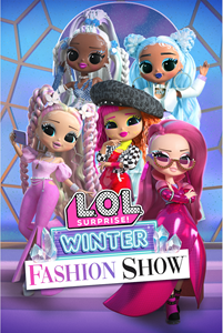 L.O.L. Surprise!™ Winter Fashion Show Movie Key Art