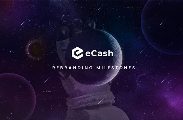 eCash - Rebranding Milestones