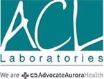 ACL Laboratories is a part of Advocate Aurora Health, one of the largest, most trusted health care systems in the Midwest.