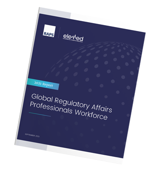 Global Regulatory Affairs Professionals Workforce report from RAPS and Elemed