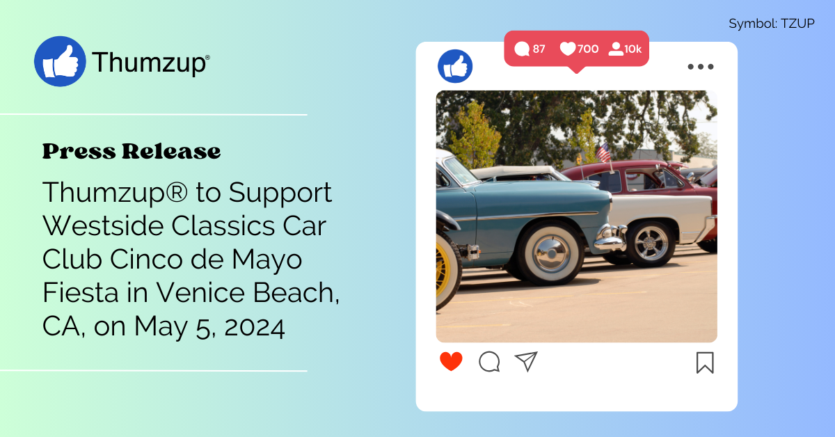 Thumzup® to Support Westside Classics Car Club Cinco de Mayo Fiesta in Venice Beach, CA, on May 5, 2024