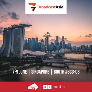 Ai-Media at Broadcast-Asia 2023
