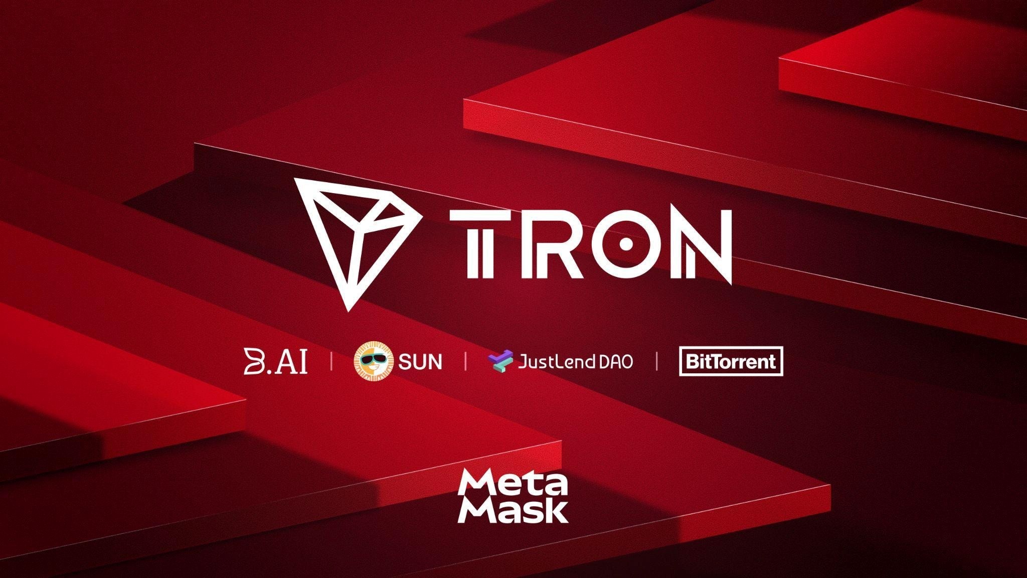 TRON Expands MetaMask Connectivity Across B.AI, SUN.io, JustLend DAO and BitTorrent