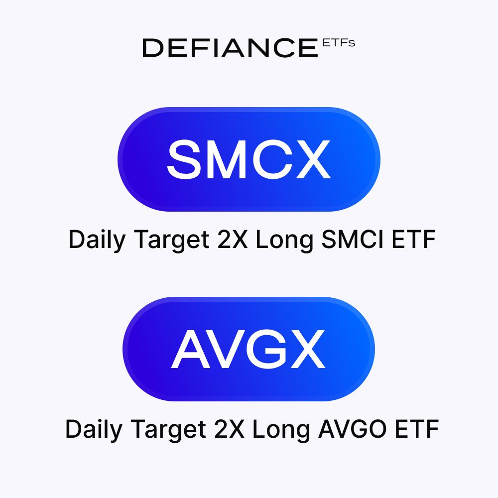 Defiance Launches AVGX and SMCX, the First Leveraged Single-Stock ETFs on Broadcom and Super Micro Computer in the US