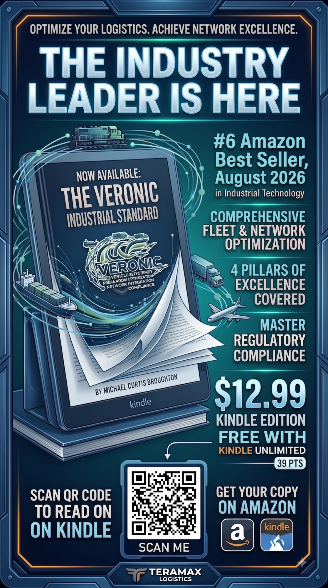 Logistics Expert and Scholar Michael Curtis Broughton Publishes New Book THE VERONIC INDUSTRIAL STANDARD 