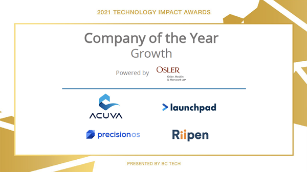 Launchpad Technologies has been named a short finalist in BC Tech's 2021 Technology Impact Awards in the category of "Company of the Year – Growth"