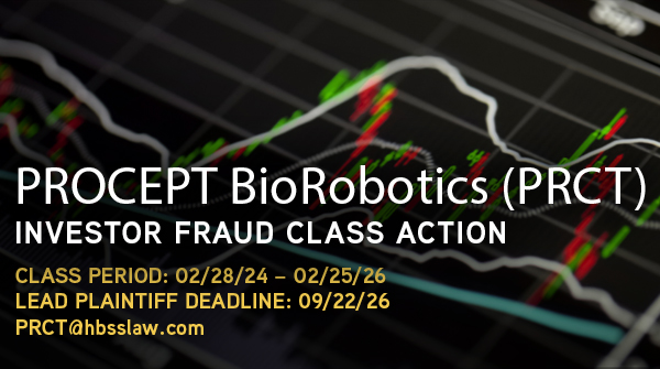PRCT 6-DAY DEADLINE ALERT: PROCEPT BioRobotics Corporation Investors Alerted to September 22, 2026 Lead Plaintiff Deadline in Class Action Lawsuit