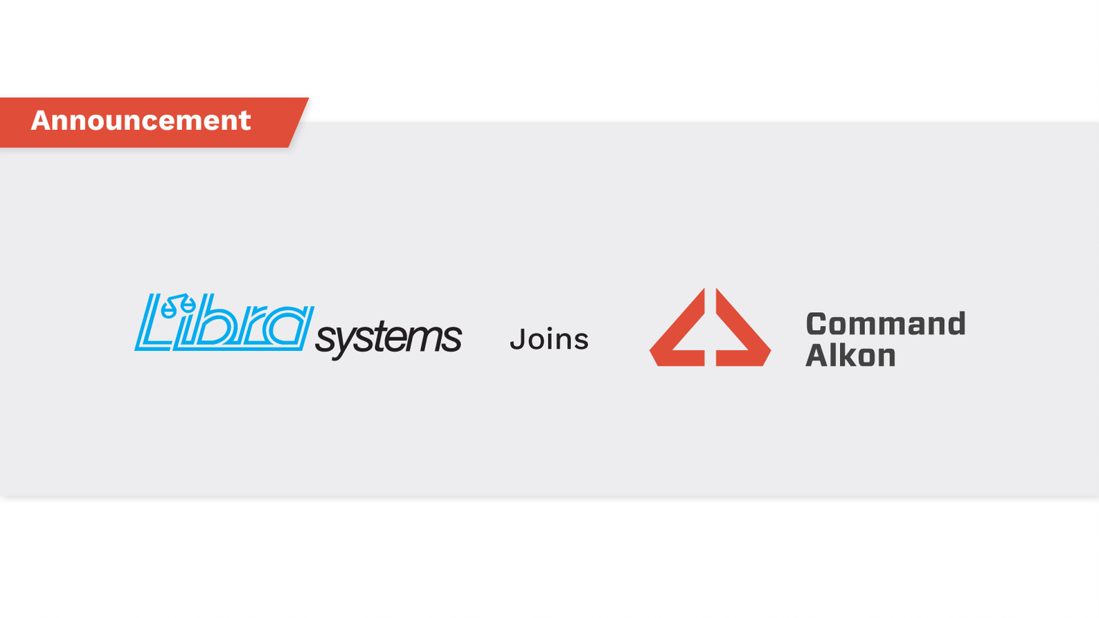 Libras Systems, Inc. and Command Alkon Join Forces