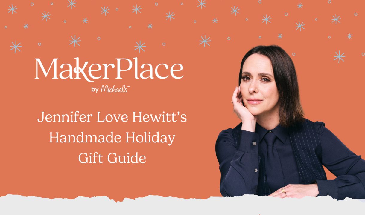 Check out Jennifer Love Hewitt's handmade faves for holiday gifting this season.