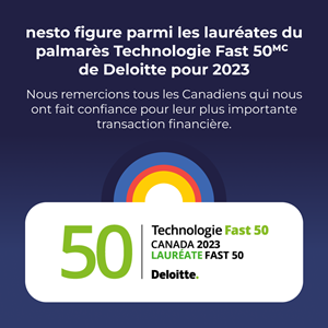 nesto figure parmi les lauréates du palmarès Technologie Fast 50MC de Deloitte pour 2023