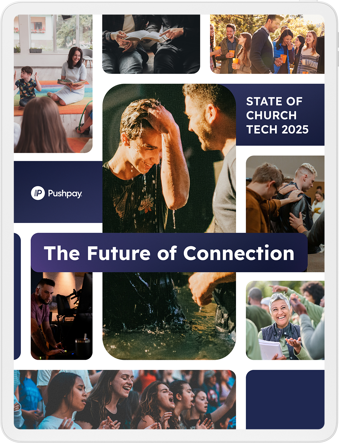 Pushpay’s 2025 State of Church Tech Report Reveals Digital Tools are Strengthening Faith, Fueling Connection, and Shaping the Future of Ministry