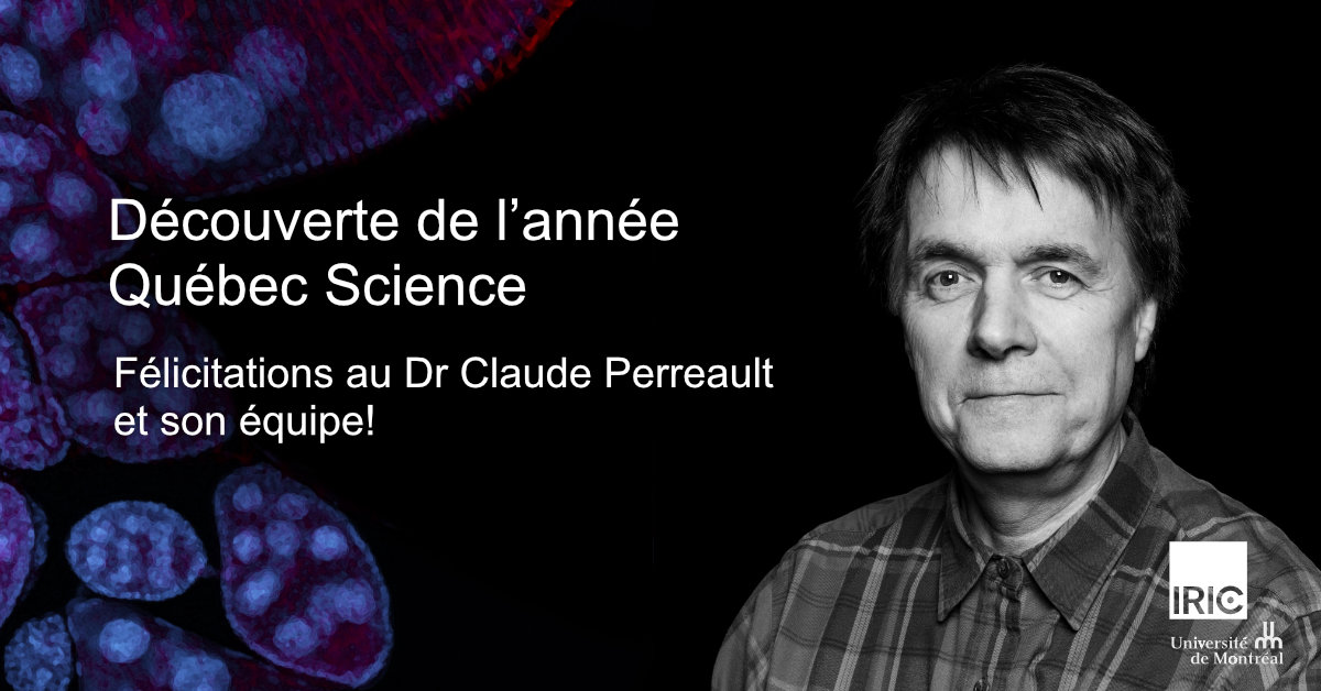 Dr Claude Perreault, de l’IRIC, gagnant du prix du public Québec Science découverte de l’année 2019