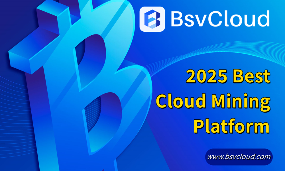 2025 Best Cloud Mining Platform