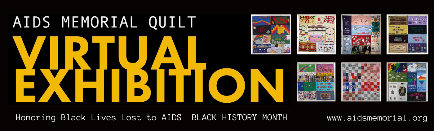 AIDS Memorial Quilt Virtual Exhibition Honours Black Lives Lost