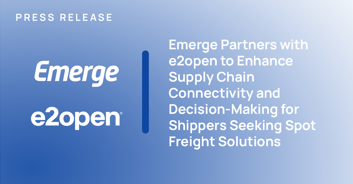 Emerge Partners with e2open to Enhance Supply Chain