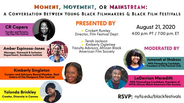 Moment, Movement, or Mainstream: A Conversation Between Young Black Filmmakers and Black Film Festivals